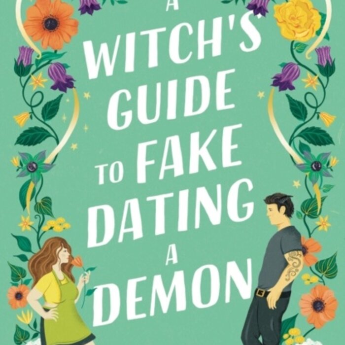 A Witch's Guide to Fake Dating a Demon