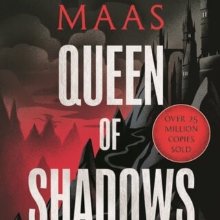 Sarah J. Maas Queen of Shadows (Throne of Glass 4)