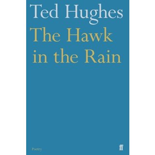 Ted Hughes The Hawk in the Rain