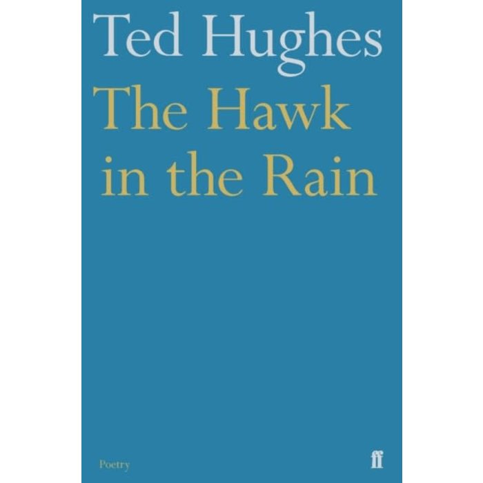 Ted Hughes The Hawk in the Rain