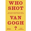 Who Shot Van Gogh?