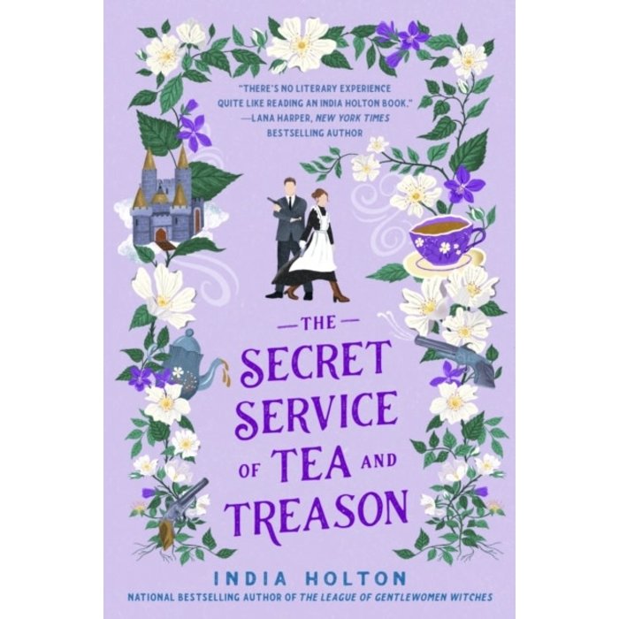 The Secret Service of Tea and Treason (Dangerous Damsels 3)