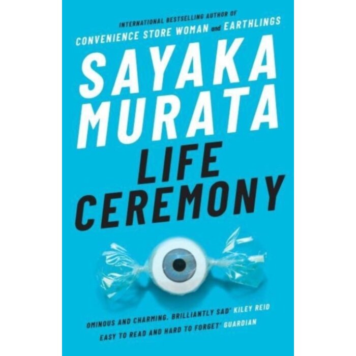 Sayaka Murata Life Ceremony