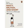 Nasty, Brutish, and Short : Adventures in Philosophy with Kids