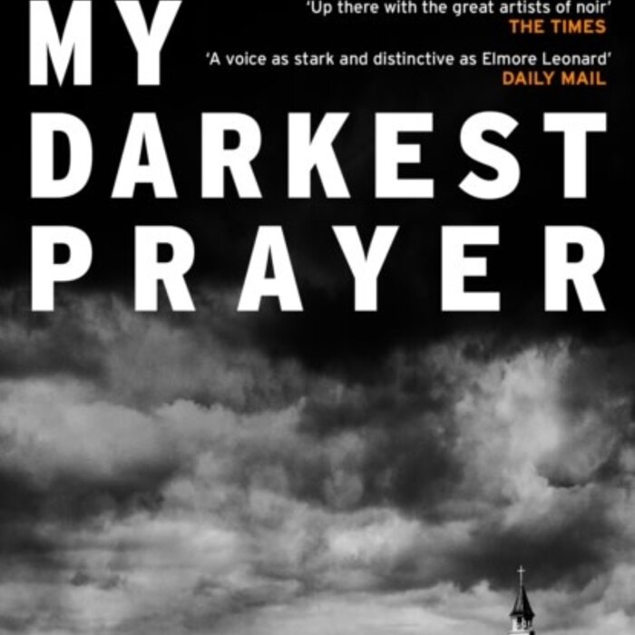 My Darkest Prayer
