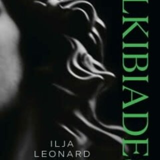 Ilja Leonard Pfeijffer Alkibiades