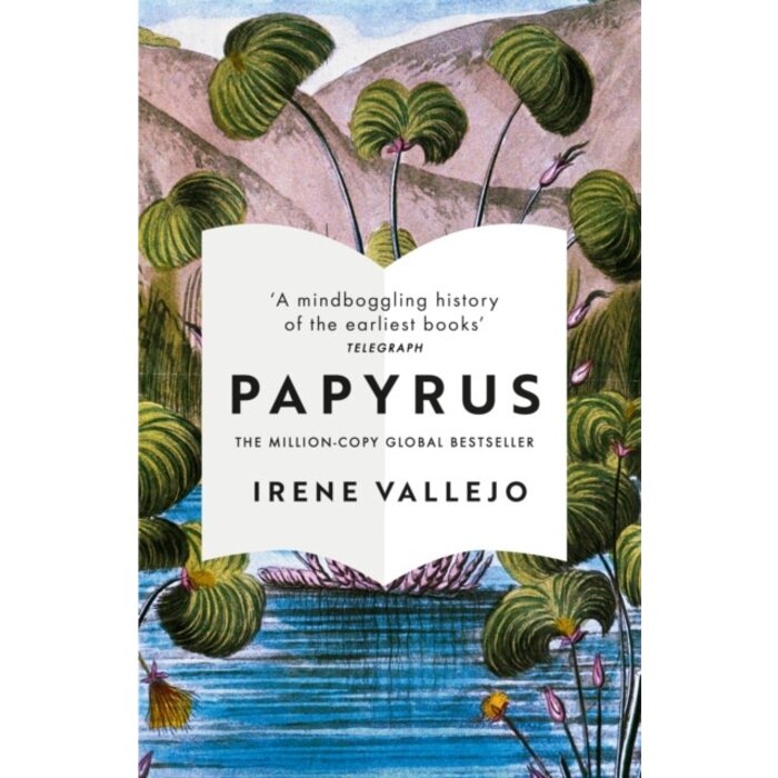 Papyrus : The Invention of Books in the Ancient World (Softback)