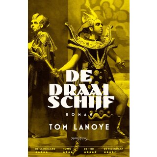 Tom Lanoye De draaischijf