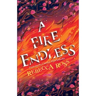 A Fire Endless : Book 2