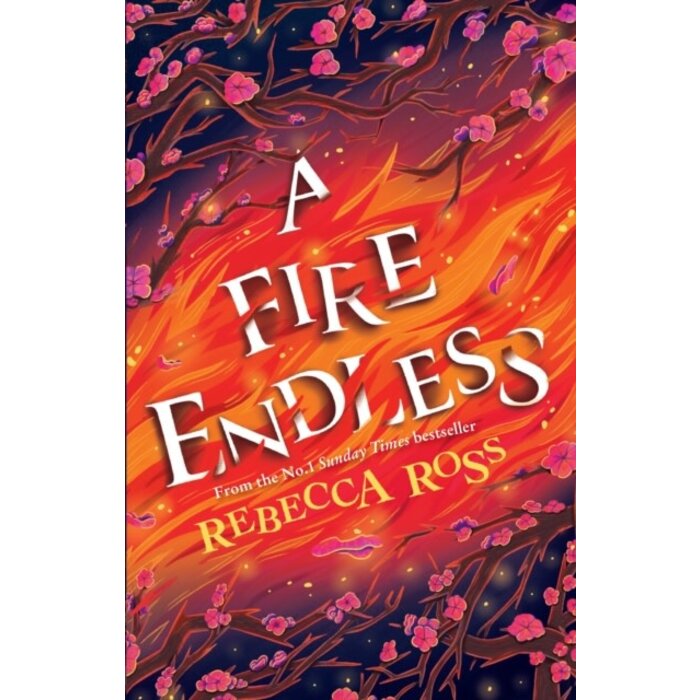 A Fire Endless : Book 2