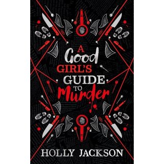 A Good Girl's Guide to Murder Collectors Edition : Book 1