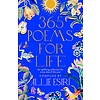 365 Poems for Life : An Uplifting Collection for Every Day of the Year