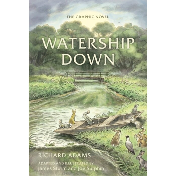 Richard Adams Watership Down: The Graphic Novel