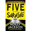 Five Survive