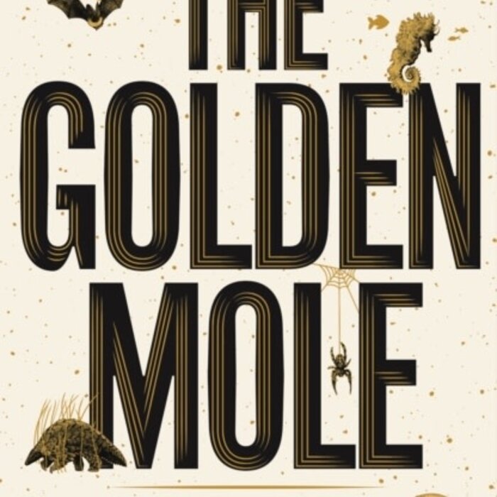 The Golden Mole: and Other Living Treasure