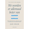 We worden er allemaal beter van