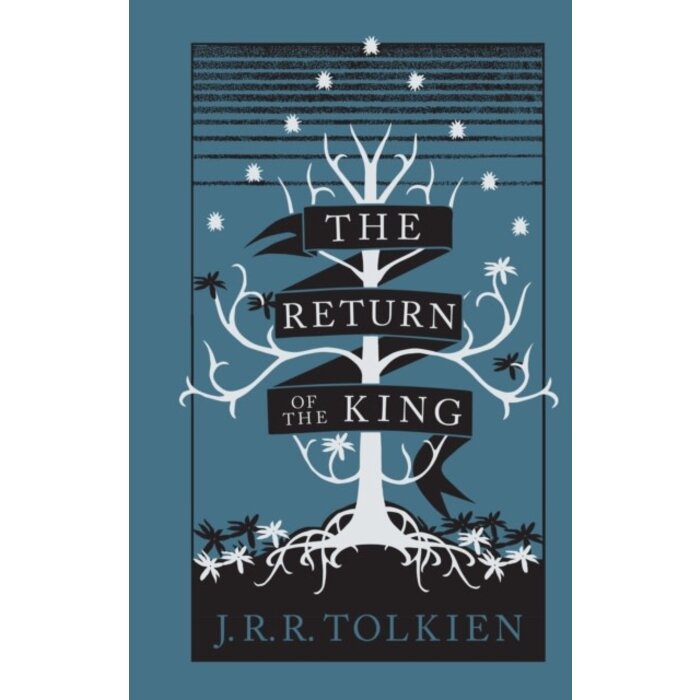 J.R.R. Tolkien The Return of the King (Collector's Edition Hardback: 3)