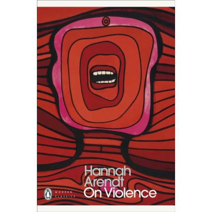 Hannah Arendt On Violence