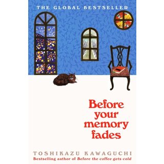 Toshikazu Kawaguchi Before Your Memory Fades (Book 3)
