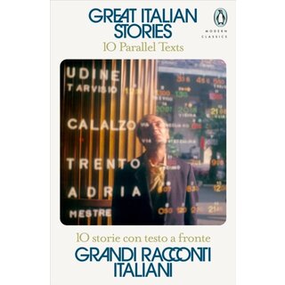 Jhumpa Lahiri Great Italian Stories : 10 Parallel Texts