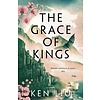 The Grace of Kings (The Dandelion Dynasty 1)