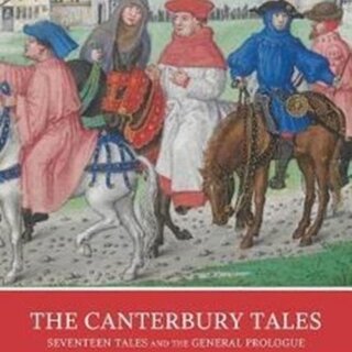The Canterbury Tales: Seventeen Tales and the General Prologue : A Norton Critical Edition
