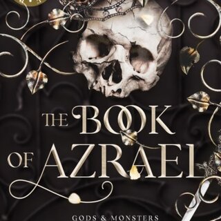 The Book of Azrael (Gods and Monsters 1)