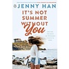 It's Not Summer Without You (The Summer I Turned Pretty #2)