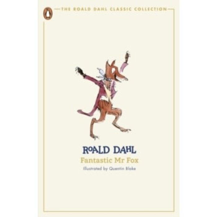Roald Dahl Fantastic Mr Fox  (The Roald Dahl Classic Collection)