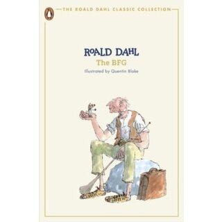 Roald Dahl The BFG (The Roald Dahl Classic Collection)