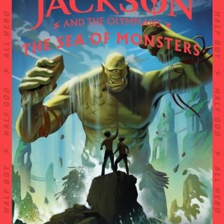 Percy Jackson and the Sea of Monsters (Book 2)