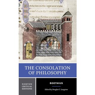 The Consolation of Philosophy : A Norton Critical Edition
