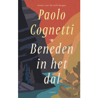 Paolo Cognetti Beneden in het dal
