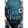 Tides & Drift