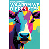 Waarom we dieren eten