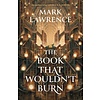 The Book That Wouldn’t Burn (The Library Trilogy 1)
