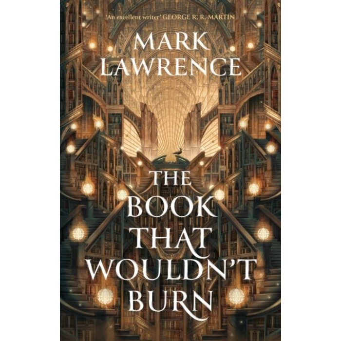 The Book That Wouldn’t Burn (The Library Trilogy 1)