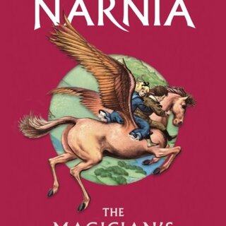 The Magician’s Nephew : The Chronicles of Narnia 1