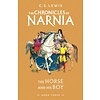 The Horse and His Boy : The Chronicles of Narnia 3