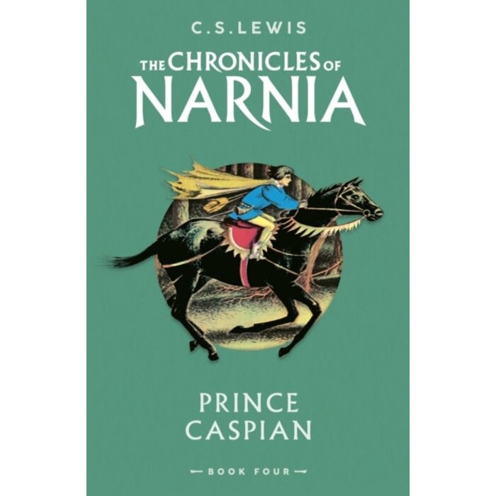 Prince Caspian : The Chronicles of Narnia 4