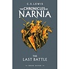 The Last Battle : The Chronicles of Narnia 7