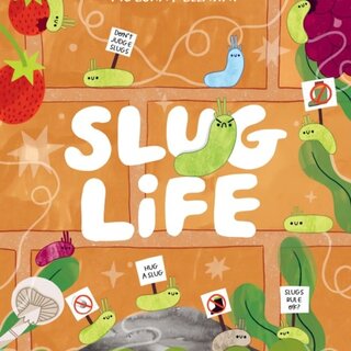 Slug Life