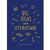 Big Ideas from Literature : how books can change your world