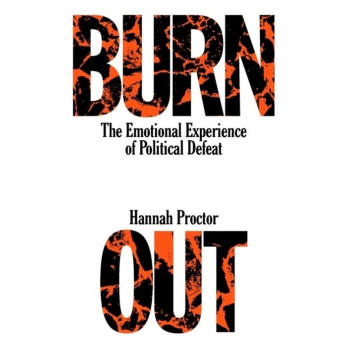 Burnout : The Emotional Experience of Political Defeat
