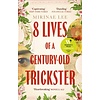 8 Lives of a Century-Old Trickster
