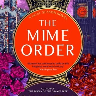 Samantha Shannon The Mime Order (The Bone Season 2)