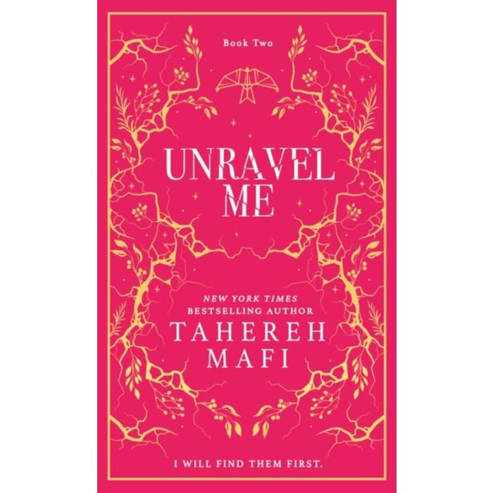 Unravel Me (Shatter Me 2) - Special Edition