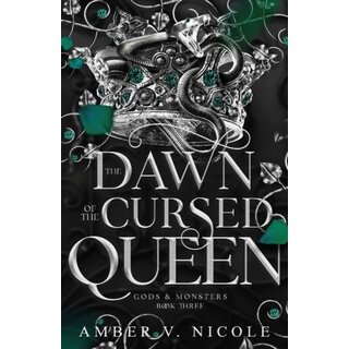 The Dawn of the Cursed Queen (Gods and Monsters 3)