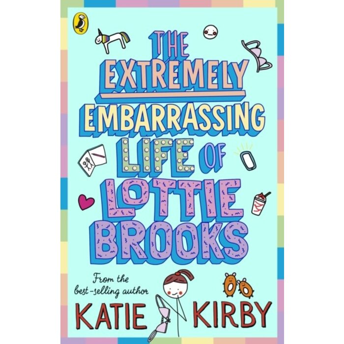 The Extremely Embarrassing Life of Lottie Brooks (Book 1)