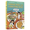 Noodles, Rice, and Everything Spice : A Thai Comic Book Cookbook